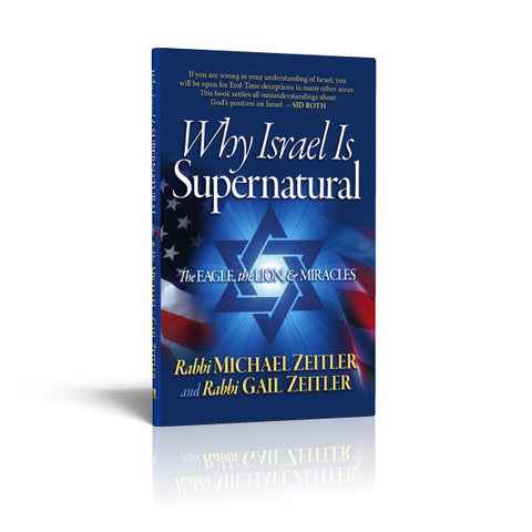 Why Israel Is Supernatural - The Eagle, the Lion, & Miracles